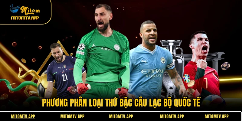 Phương phân loại thứ bậc câu lạc bộ quốc tế